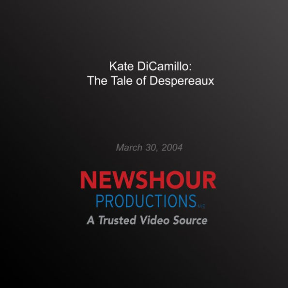 Kate DiCamillo: The Tale of Despereaux