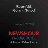 Rosenfeld: Guns in School