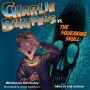 Charlie Bumpers vs. the Squeaking Skull