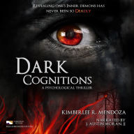Dark Cognitions