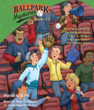 Ballpark Mysteries Collection: Books 1-5: #1 The Fenway Foul-up; #2 The Pinstripe Ghost; #3 The L.A. Dodger; #4 The Astro Outlaw; #5 The All-Star Joker