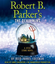 Robert B. Parker's The Devil Wins (Jesse Stone Series #14)