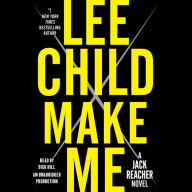 Make Me: A Jack Reacher Novel