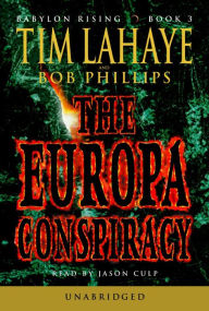 The Europa Conspiracy: Babylon Rising, Book 3