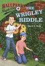 The Wrigley Riddle