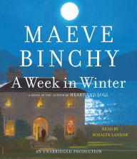 A Week in Winter: A Novel