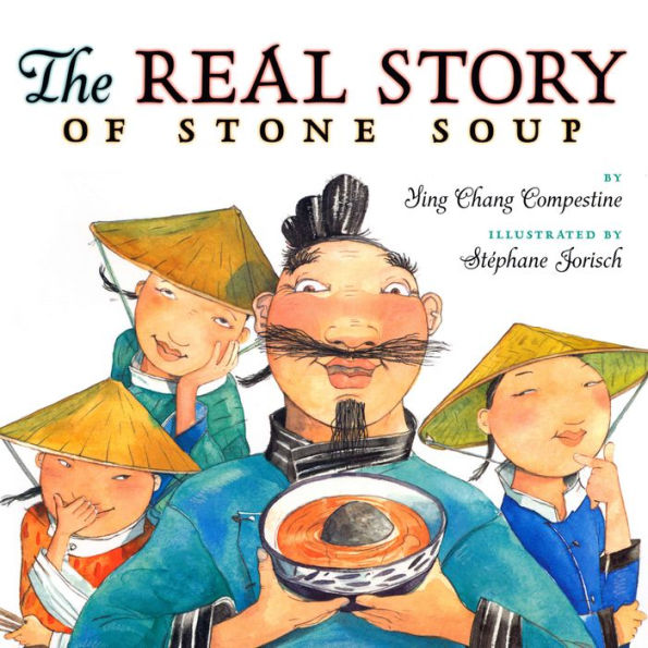 The Real Story of Stone Soup