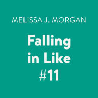 Falling in Like: Camp Confidential, Book 11