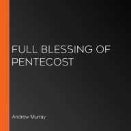 Full Blessing of Pentecost