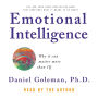 Emotional Intelligence: Why It Can Matter More Than IQ (Abridged)