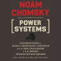 Power Systems: Conversations on Global Democratic Uprisings and the New Challenges to U.S. Empire