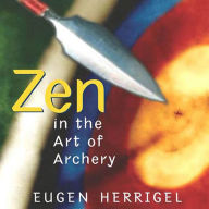 Zen in the Art of Archery (Abridged)