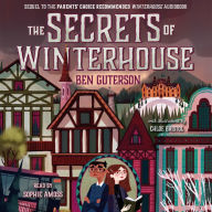 The Secrets of Winterhouse (Winterhouse Series #2)