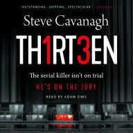 Thirteen: The Serial Killer Isn't on Trial. He's on the Jury.