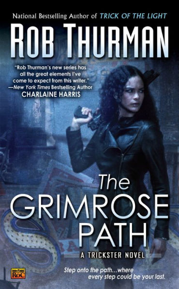 The Grimrose Path: A Trickster Novel