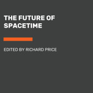 The Future of Spacetime (Abridged)