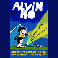 Alvin Ho, Book 2: Allergic to Camping, Hiking, and Other Natural Disasters