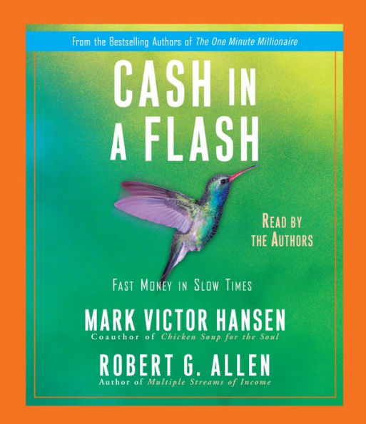 Cash in a Flash: Real Money in No Time (Abridged)