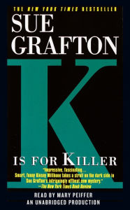 K Is for Killer (Kinsey Millhone Series #11)