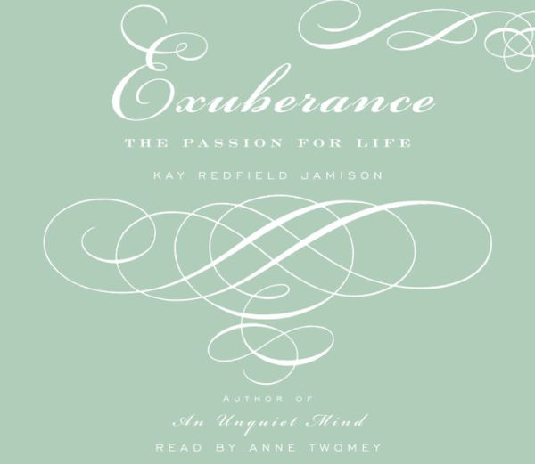 Exuberance: The Passion For Life