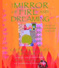 The Mirror of Fire and Dreaming