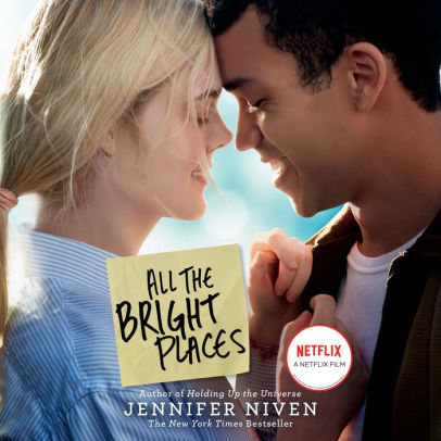 Title: All the Bright Places, Author: Jennifer Niven, Kirby Heyborne, Ariadne Meyers