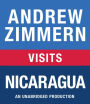 Andrew Zimmern visits Nicaragua: Chapter 8 from THE BIZARRE TRUTH