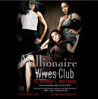 Millionaire Wives Club : A Novel