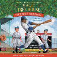 A Big Day for Baseball: Magic Tree House, Book 29