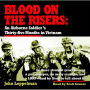 Blood on the Risers: An Airborne Soldier's Thirty-five Months in Vietnam (Abridged)