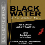 Black Water: A New American Opera