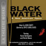 Black Water: A New American Opera