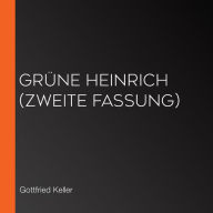 Grüne Heinrich (zweite Fassung)