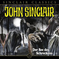 John Sinclair Classics, Folge 22: Der See des Schreckens