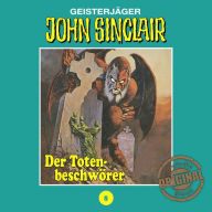 John Sinclair, Tonstudio Braun, Folge 8: Der TotenbeschwÃ¶rer