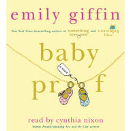 Baby Proof: A Novel