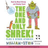 The One and Only Shrek!: Plus 5 Other Stories