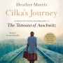 Cilka's Journey: A Novel