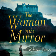 The Woman in the Mirror: A Novel