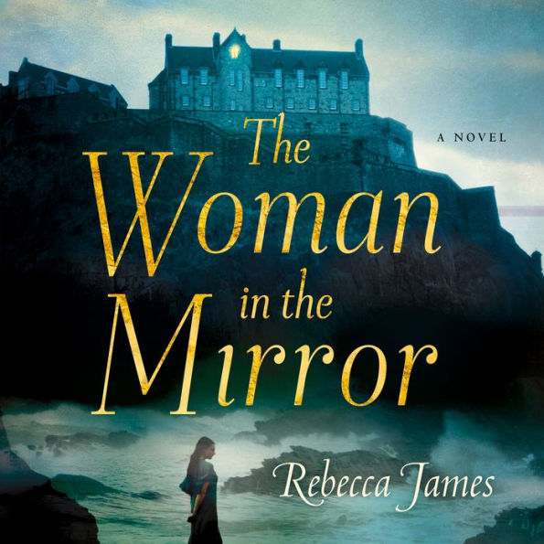 The Woman in the Mirror: A Novel