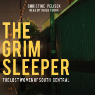 The Grim Sleeper: The Lost Women of South Central