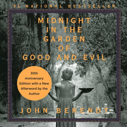 Title: Midnight in the Garden of Good and Evil, Author: John Berendt, Jeff Woodman, Will Damron