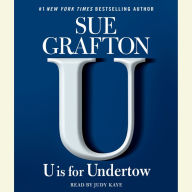 U Is For Undertow: A Kinsey Millhone Novel (Abridged)