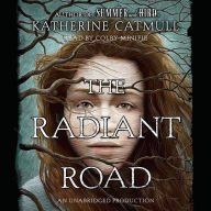 The Radiant Road