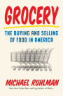 Grocery: The Buying and Selling of Food in America