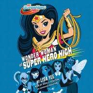 Wonder Woman at Super Hero High: DC Super Hero Girls