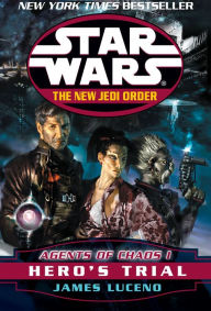 Star Wars: The New Jedi Order: Agents of Chaos I: Hero's Trial (Abridged)