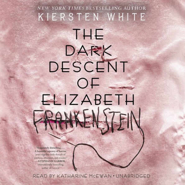 The Dark Descent of Elizabeth Frankenstein