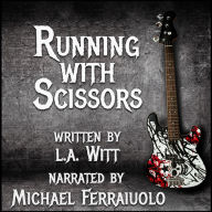 Running With Scissors