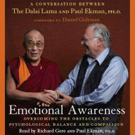 Emotional Awareness: Overcoming the Obstacles to Psychological Balance and Compassion